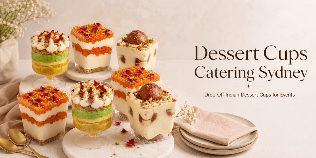 Dessert Cups Catering Sydney - Drop-Off Indian Dessert Cups for Events