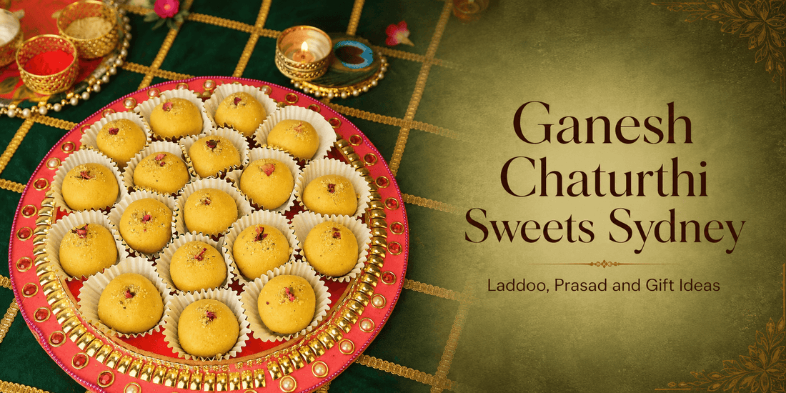 Ganesh Chaturthi sweets in Sydney with laddoo, prasad sweets and festive gift ideas