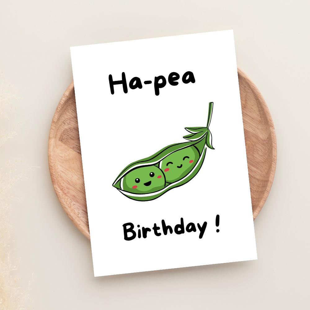 Cute birthday greeting card with smiling pea illustration and fun wording