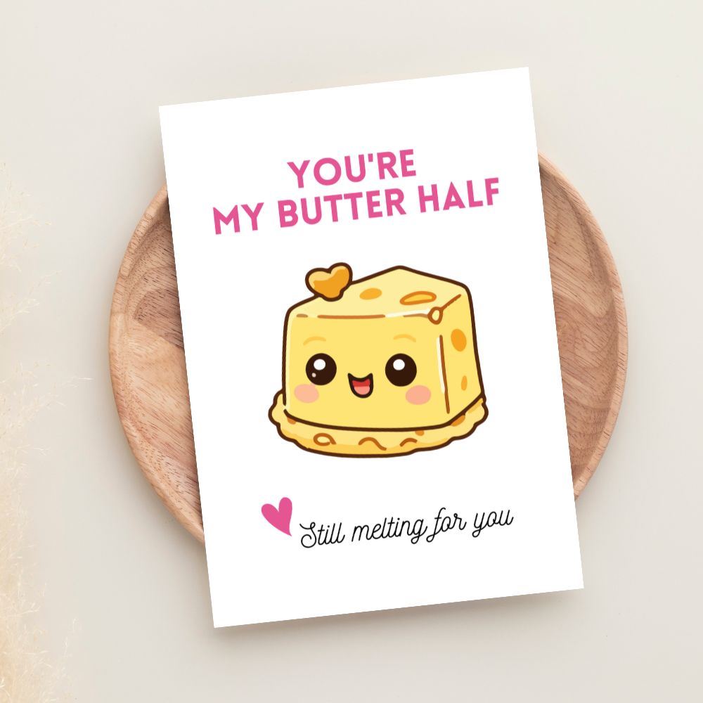 You’re My Butter Half cute illustrated greeting card with butter character design